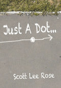 Just a Dot... - Hardcover