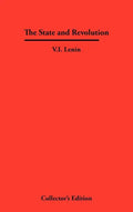 The State and Revolution - Hardcover