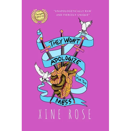 They Won't Apologize for the Mess: A survival guide for untying the knot - Paperback