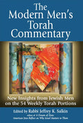 The Modern Men's Torah Commentary: New Insights from Jewish Men on the 54 Weekly Torah Portions - Paperback