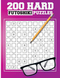 200 Hard Futoshiki Puzzles: Japanese Puzzles Book - Paperback