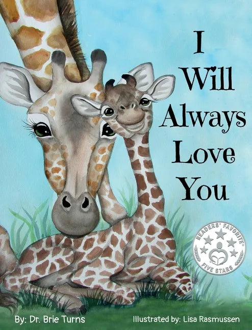 I Will Always Love You: Keepsake Gift Book for Mother and New Baby - Hardcover
