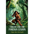 Tarzan And The Foreign Legion - Paperback