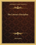 The Literary Discipline - Paperback