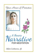 A Rosary Narrative for Meditation - Paperback