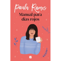 Manual Para Días Rojos / Manual for Red Days - Paperback