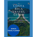 2024 Costa Rica travel guide: Your ultimate travel guide for 2024 - Paperback