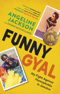Funny Gyal: My Fight Against Homophobia in Jamaica - Hardcover