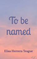 To be named - Paperback
