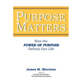 Purpose Matters - Hardcover