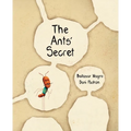 The Ants' Secret - Hardcover
