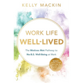 Work Life Well-Lived - Paperback