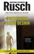 The Possession of Paavo Deshin: A Retrieval Artist Short Novel - Paperback
