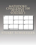 MathDoku Challenge 100 Puzzles, Volume 1 - Paperback