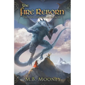 The Fire Reborn: Chronicles of Eres Book III - Paperback
