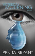 Yesterday Mourning - Paperback