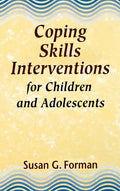 Coping Skills Interventions for Children and Adolescents - Hardcover