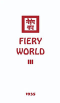 Fiery World III - Hardcover
