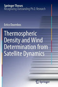 Thermospheric Density and Wind Determination from Satellite Dynamics - Paperback
