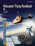 Helicopter Flying Handbook (FAA-H-8083-21A): (black & White Edition) - Paperback