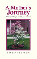 A Mother's Journey - Hardcover