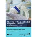 The Final FRCA Constructed Response Questions: A Practical Study Guide - Paperback