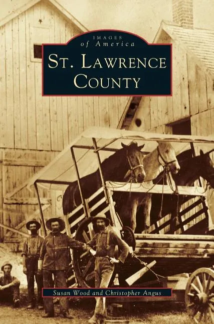 St. Lawrence County - Hardcover
