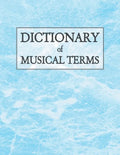 Dictionary of Musical Terms - Paperback