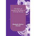 The Feasts of Autolycus The Diary of a Greedy Woman - Paperback