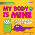 My Body Is Mine - Paperback