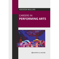 Careers in Performing Arts - Hardcover