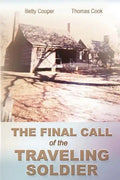 The Final Call of the Traveling Soldier - Paperback