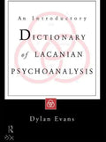 An Introductory Dictionary of Lacanian Psychoanalysis - Paperback