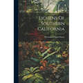 Lichens Of Southern California - Paperback