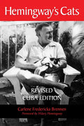 Hemingway's Cats: Revised Cuba Edition - Paperback