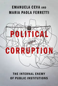 Political Corruption: The Internal Enemy of Public Institutions - Hardcover