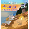 Mouse Visits Acadia National Park - Hardcover