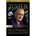 Fellowship of the Burning Heart: A Collection of Sermons - Paperback