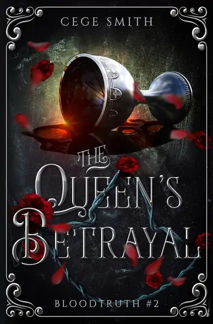 The Queen's Betrayal (Bloodtruth #2) - Paperback