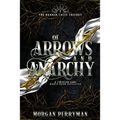 Of Arrows and Anarchy: A Twisted, LGBTQ Robin Hood Retelling - Paperback