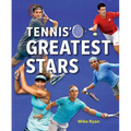 Tennis' Greatest Stars - Hardcover