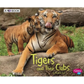 Tigers and Their Cubs: A 4D Book - Paperback