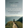 Firm Footsteps - Paperback