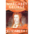 Elizabeth I: The Novel - Paperback