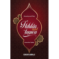 Ikhlas and Taqwa - Sincerity and Piety - Paperback