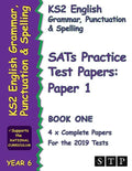 Ks2 English Grammar, Punctuation and Spelling Sats Practice Test Papers for the 2019 Tests: Paper 1 - Book One (Year 6): Stp Ks2 English Revision - Paperback