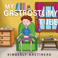 My Gastrostomy Tube - Paperback