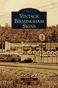 Vintage Birmingham Signs - Hardcover
