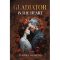 Gladiator in the Heart - Paperback