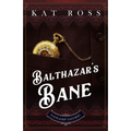 Balthazar's Bane - Paperback